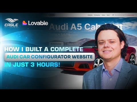 How I Built a Complete Audi Car Configurator Website in 3 Hours with Eagle 3D Streaming & Lovable AI