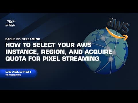 How to select your AWS instance, region, and acquire quota for pixel streaming