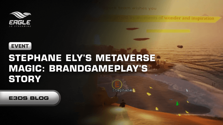 Stephane Ely's Metaverse Magic: BrandGameplay's Story