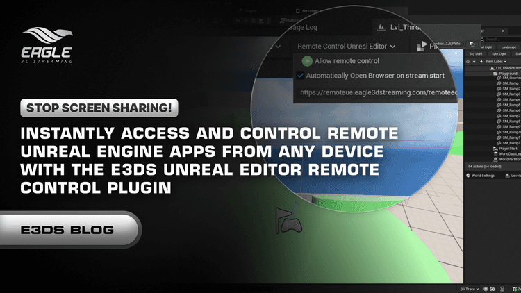Stop Screen Sharing! Instantly access and control remote Unreal Engine apps from any device with the E3DS Unreal Editor Remote Control Plugin.