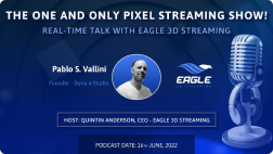 Transforming Environments with Pixel Streaming with Pablo Vallini.