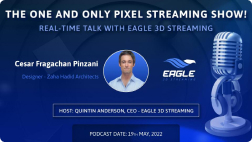 Pixel Streaming real-time configurators with Cesar Fragachan.