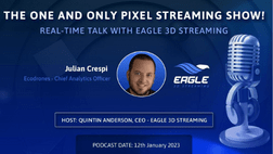 Pixel Streaming Real Time Talk with Julian Crespi
