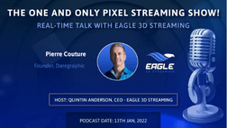 Pixel Streaming real-time talk with Pierre Couture